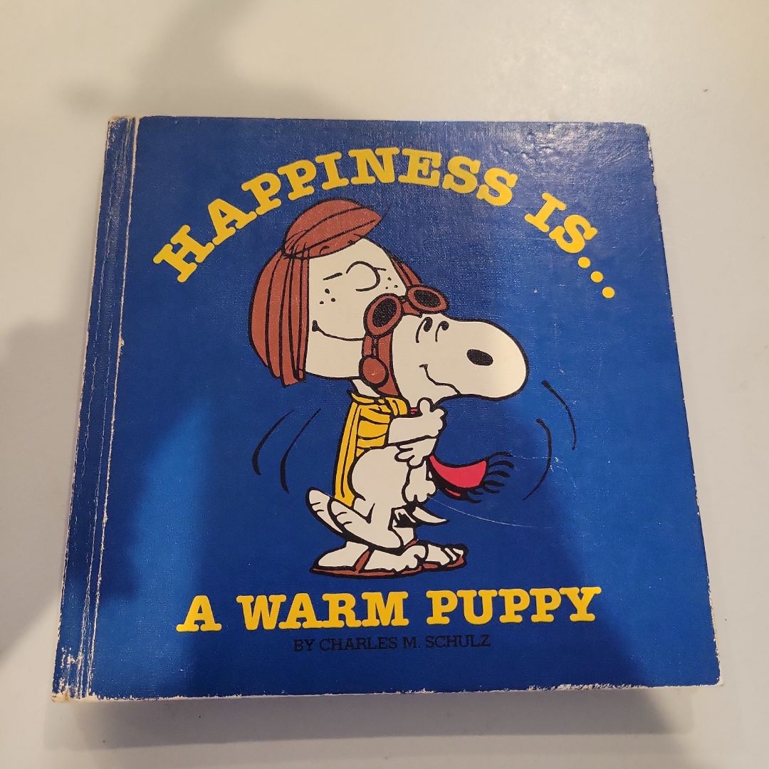 Happiness Is a Warm Puppy