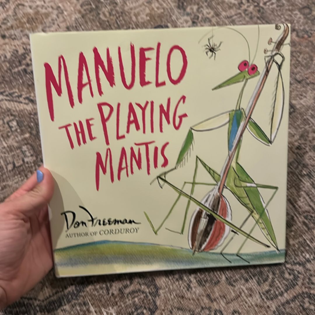 Manuelo, the Playing Mantis