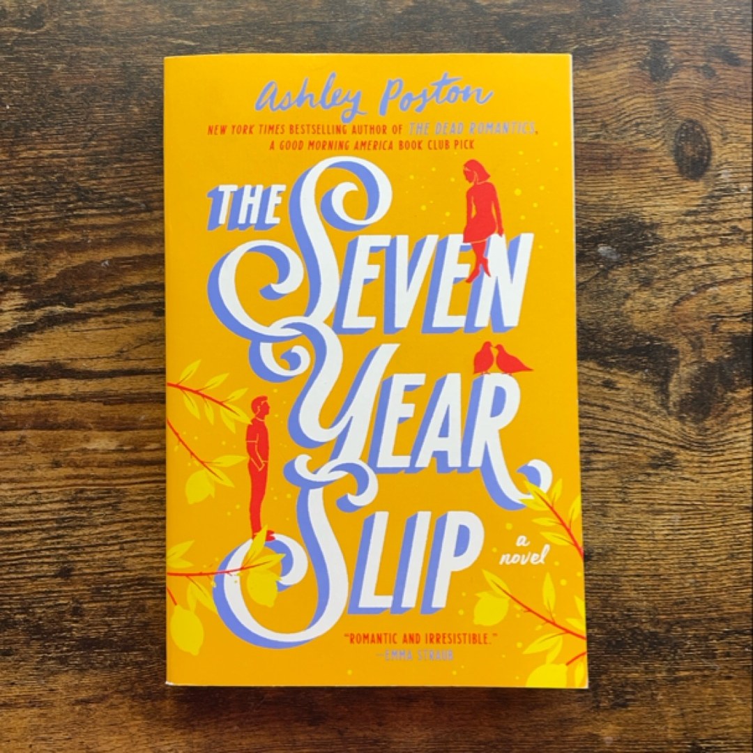 The Seven Year Slip