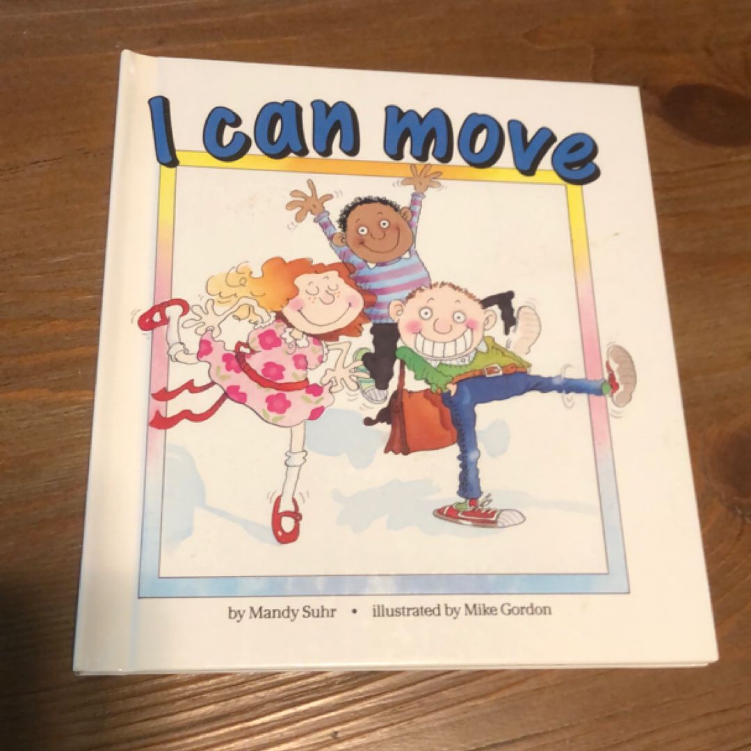 I Can Move