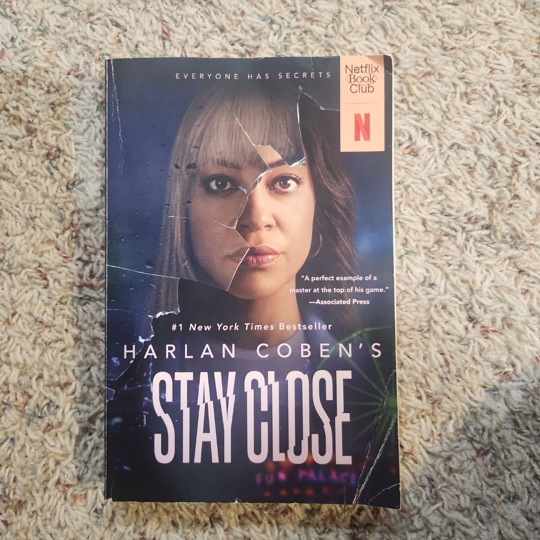 Stay Close (Movie Tie-In)
