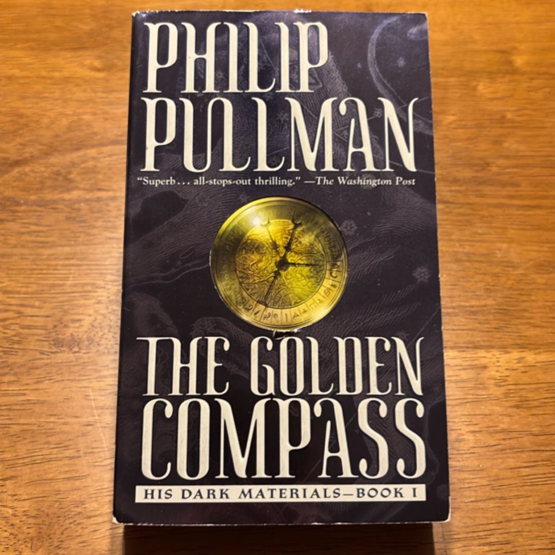His Dark Materials: the Golden Compass (Book 1)