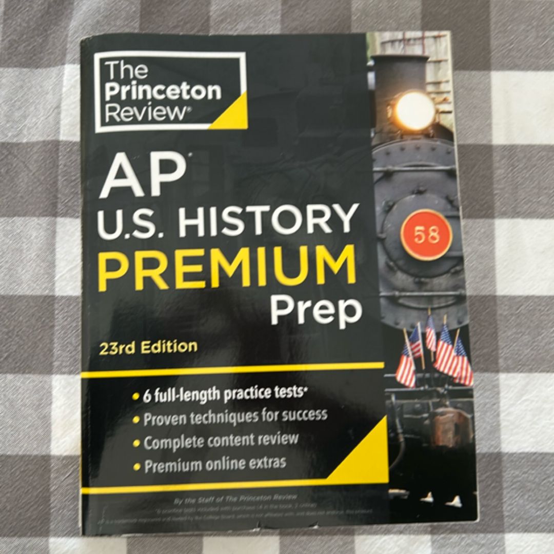 Princeton Review AP U. S. History Premium Prep, 23rd Edition