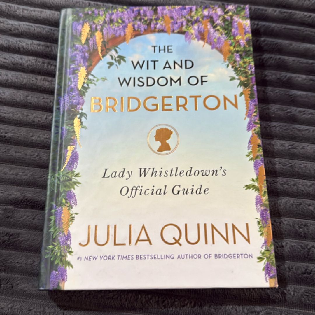 The Wit and Wisdom of Bridgerton