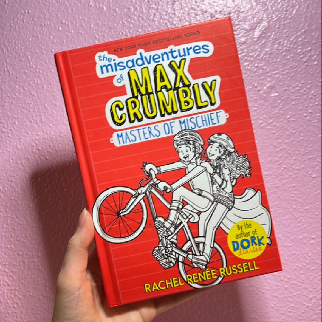 The Misadventures of Max Crumbly 3