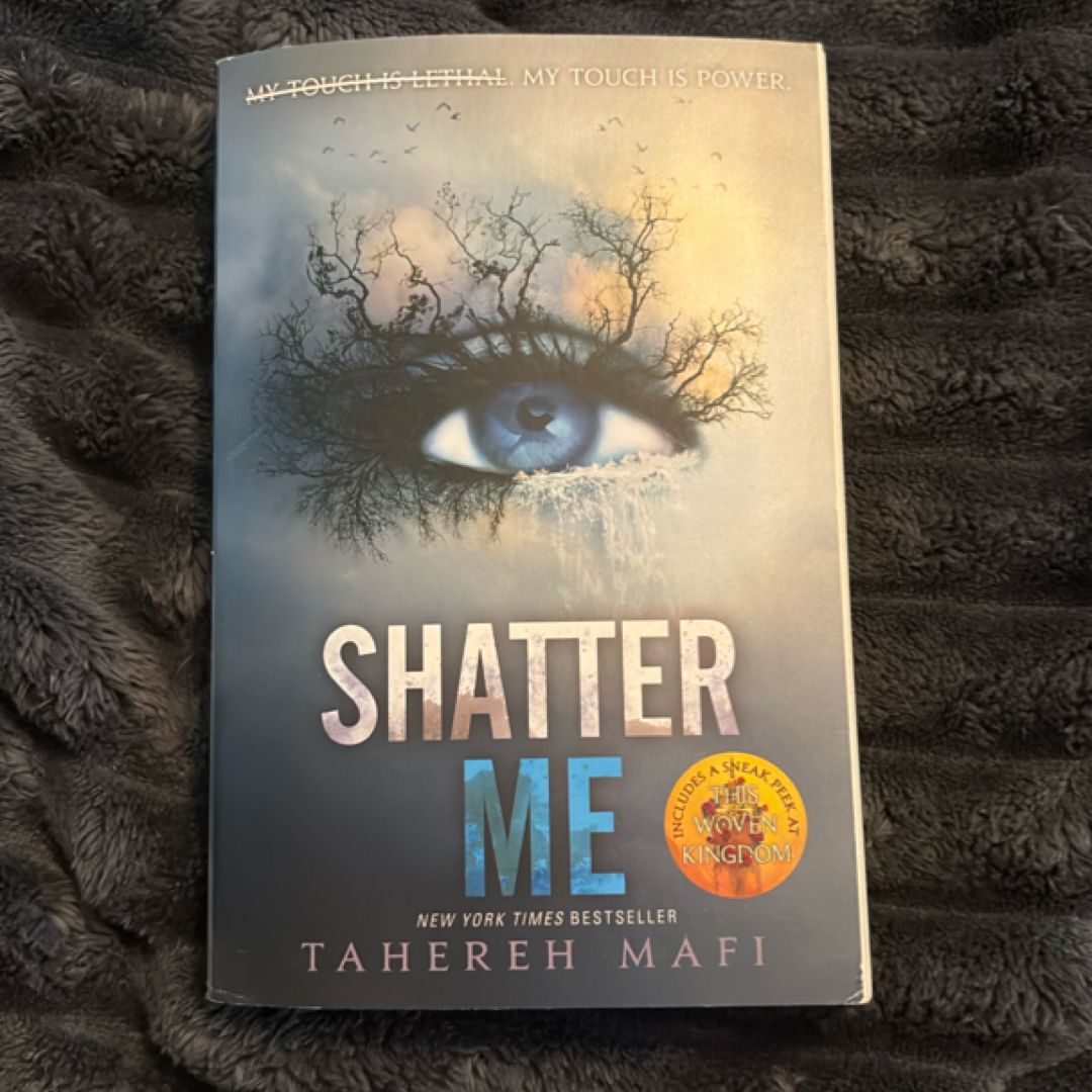 Shatter Me