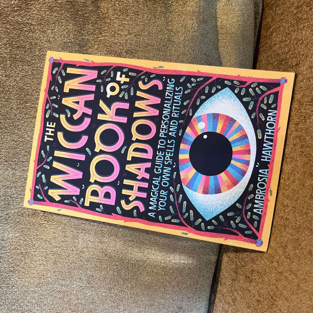 The Wiccan Book of Shadows