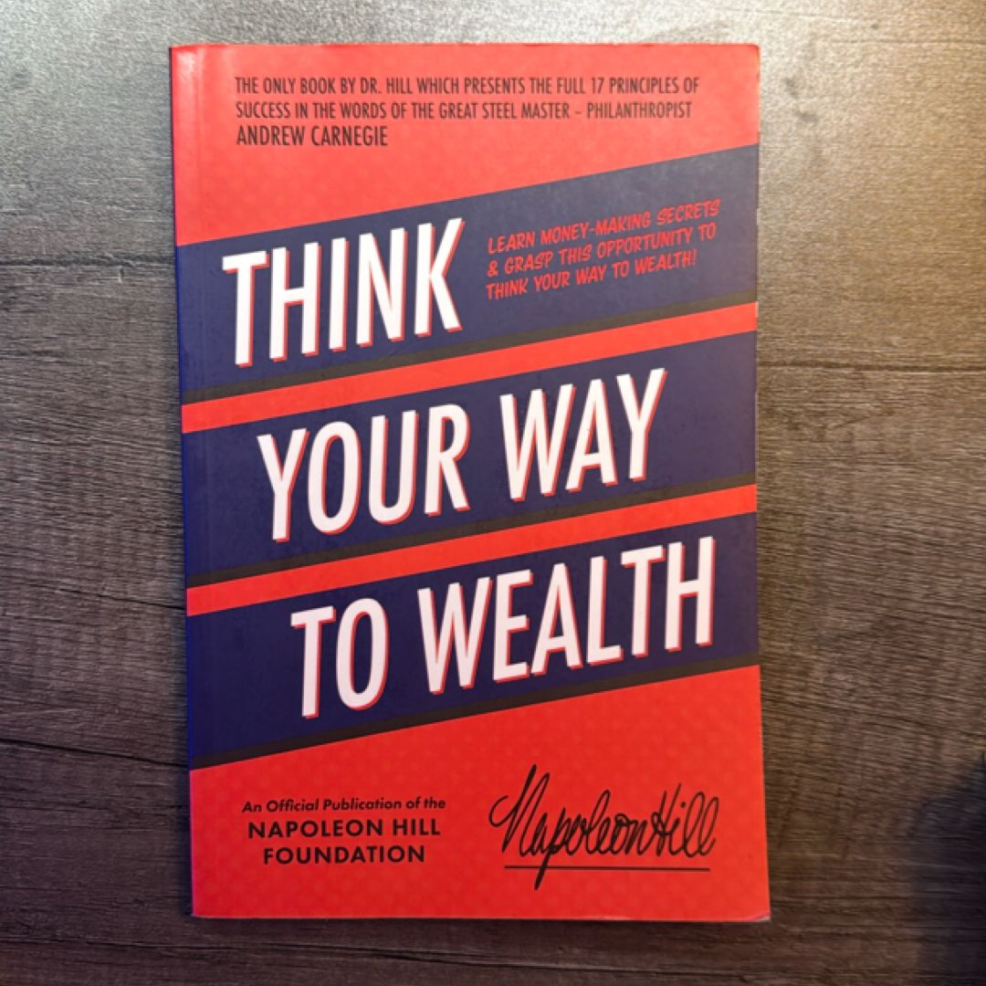 Think Your Way to Wealth