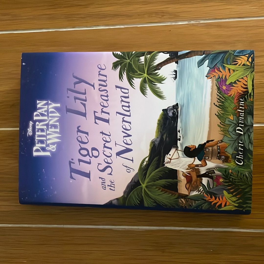 Tiger Lily and the Secret Treasure of Neverland