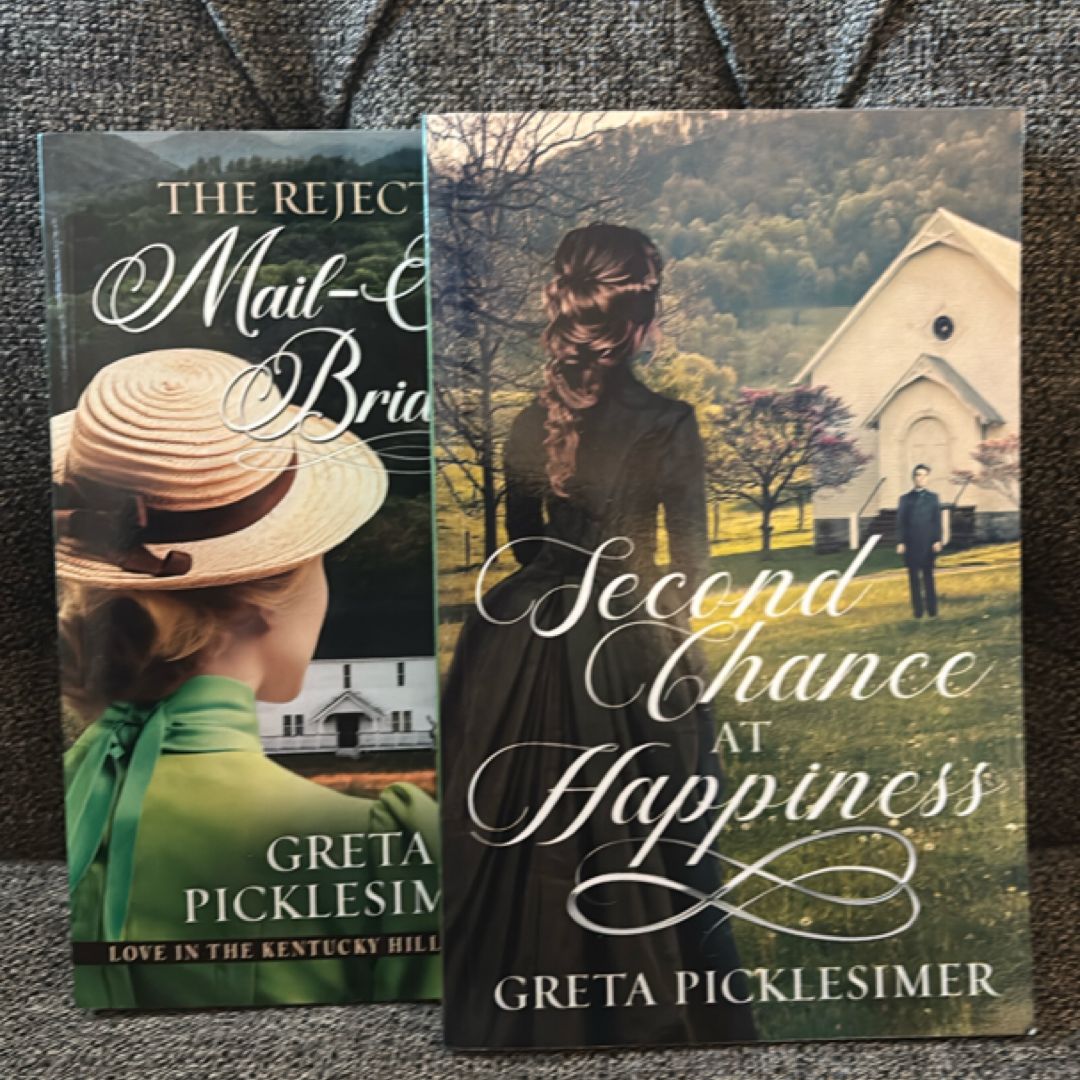 Second Chance at Happiness & The Rejected Mail-Order Bride