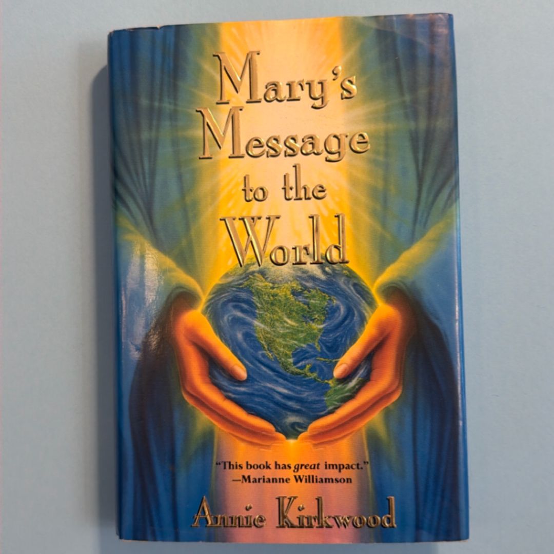 Mary's Message to the World