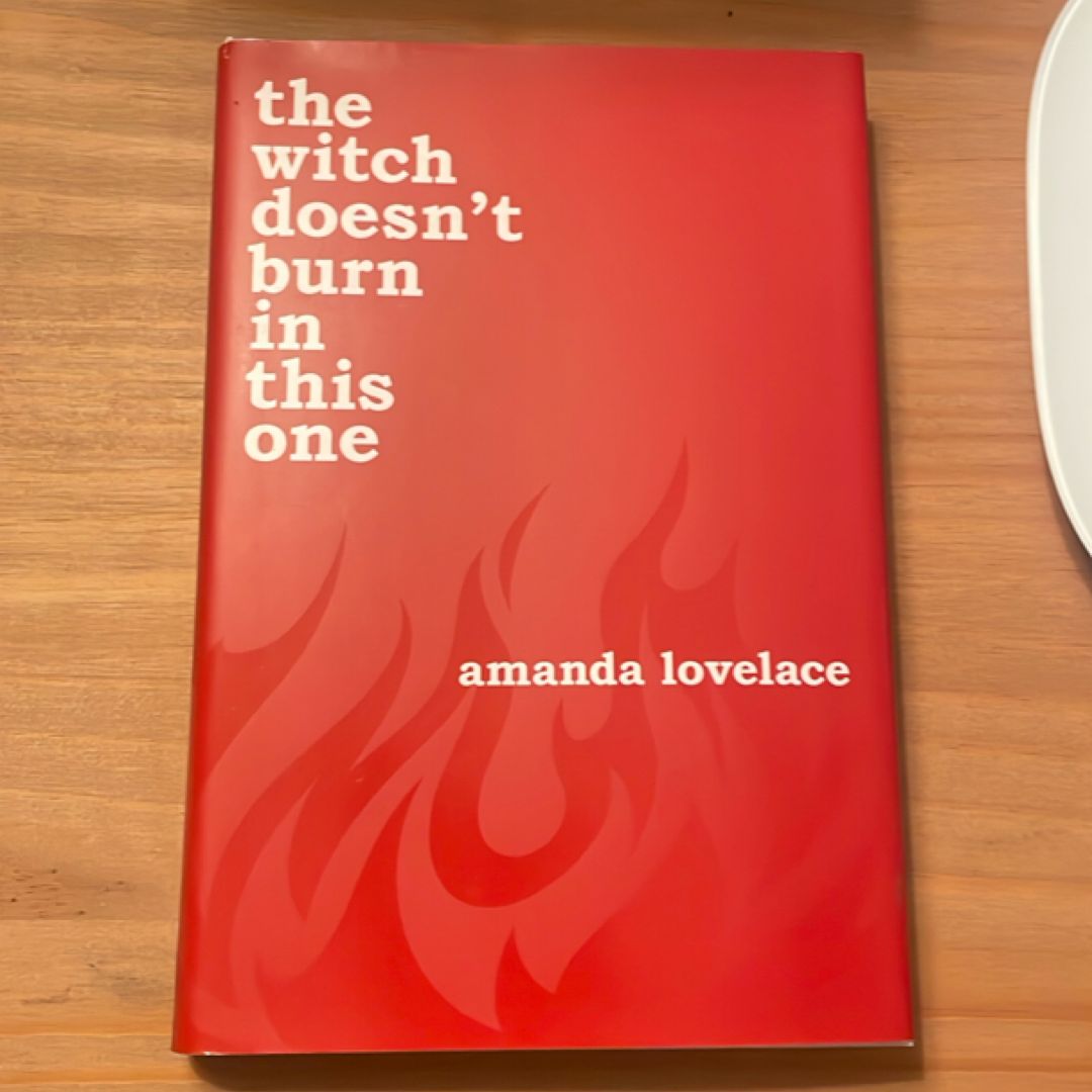 The Witch Doesn't Burn In This One (Women Are Some Kind of Magic, #2) Barnes And Noble Exclusive Edition