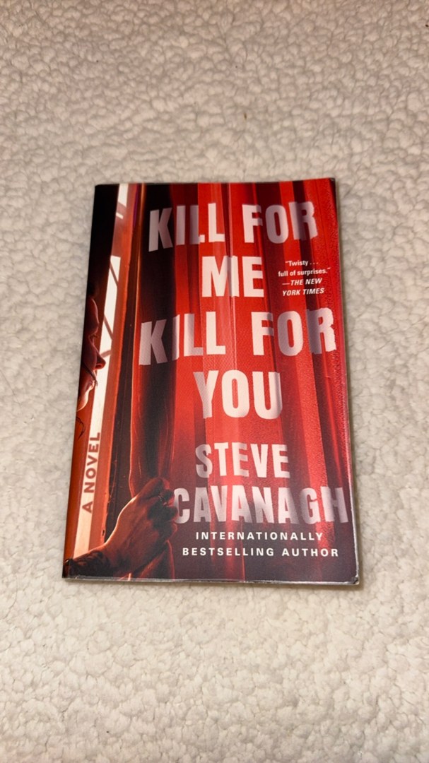 Kill for Me, Kill for You