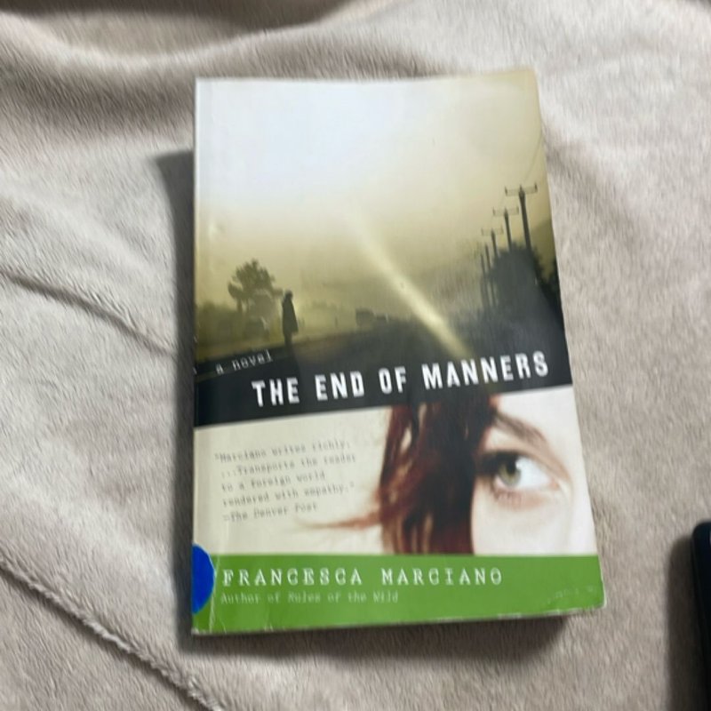 The End of Manners by Francesca Marciano