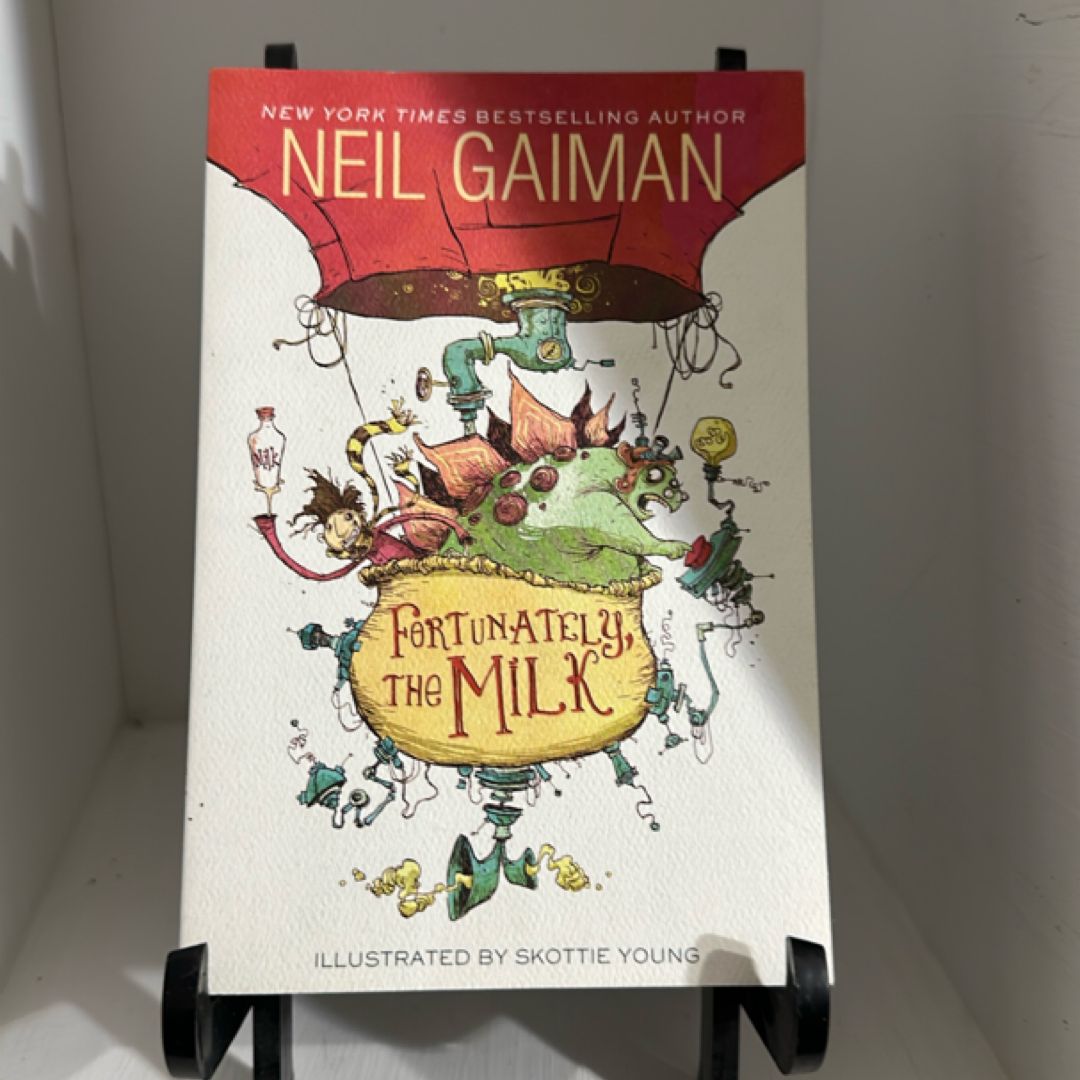 Fortunately, the Milk