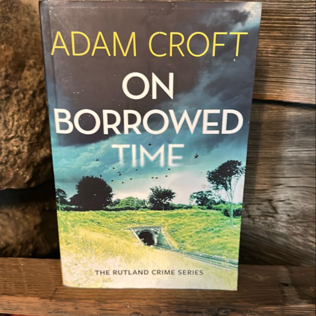On Borrowed Time