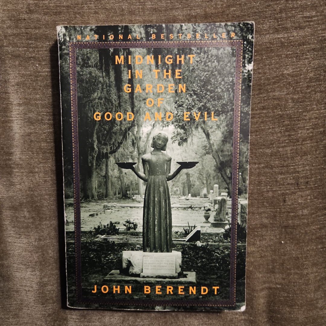 Midnight in the Garden of Good and Evil