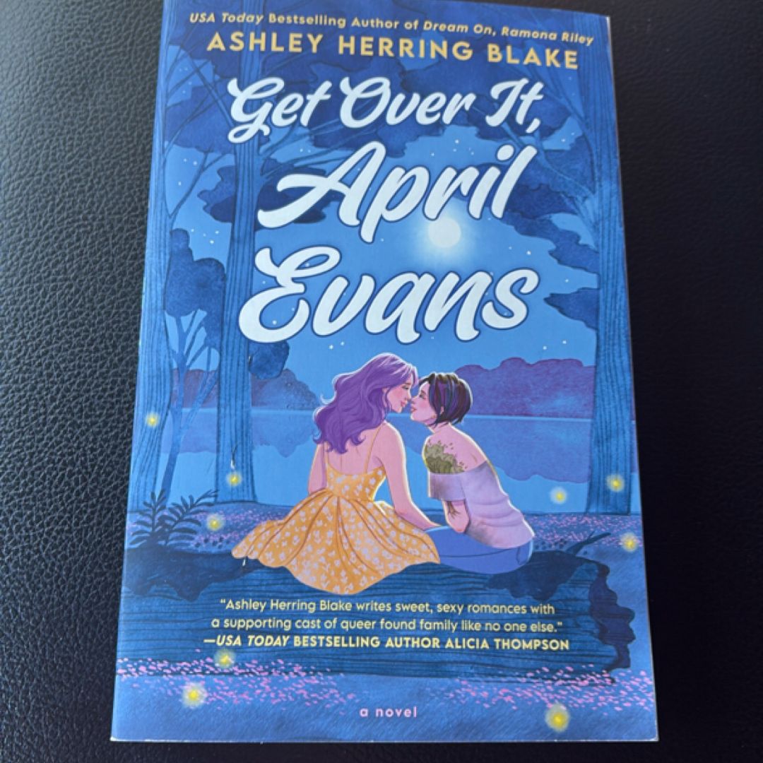 Get over It, April Evans