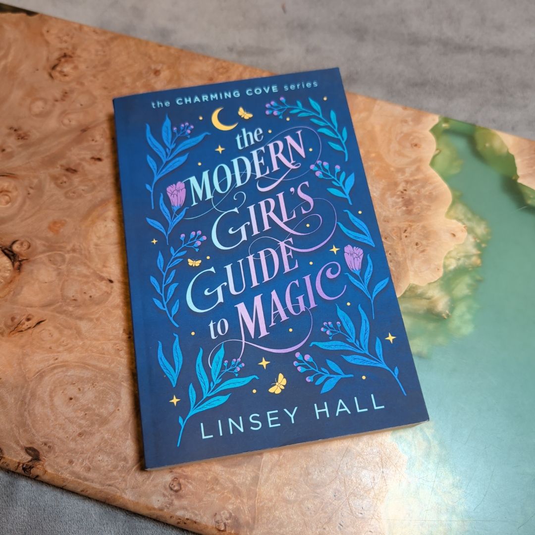 The Modern Girl's Guide to Magic