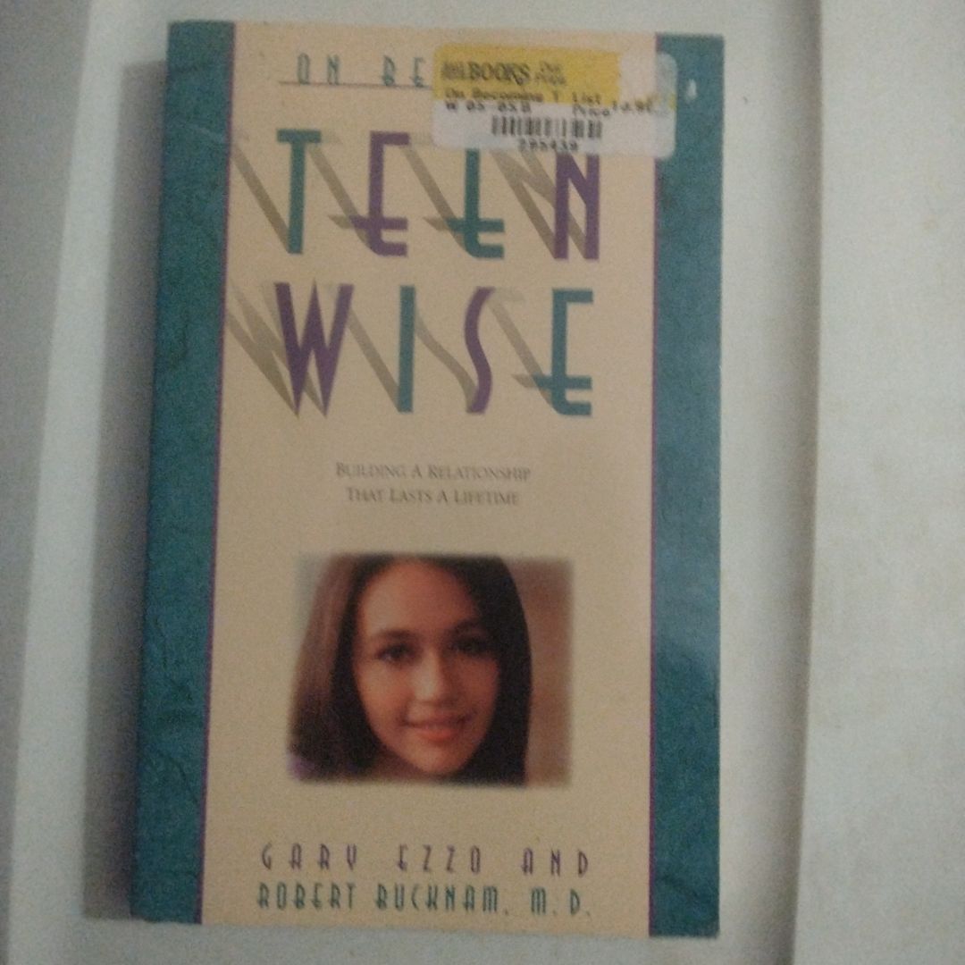 On Becoming Teen Wise