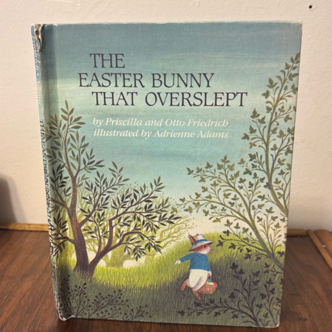 The Easter Bunny That Overslept