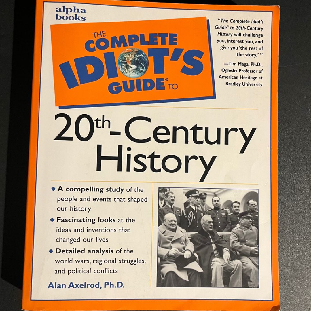 Complete Idiot's Guide to 20th Century History