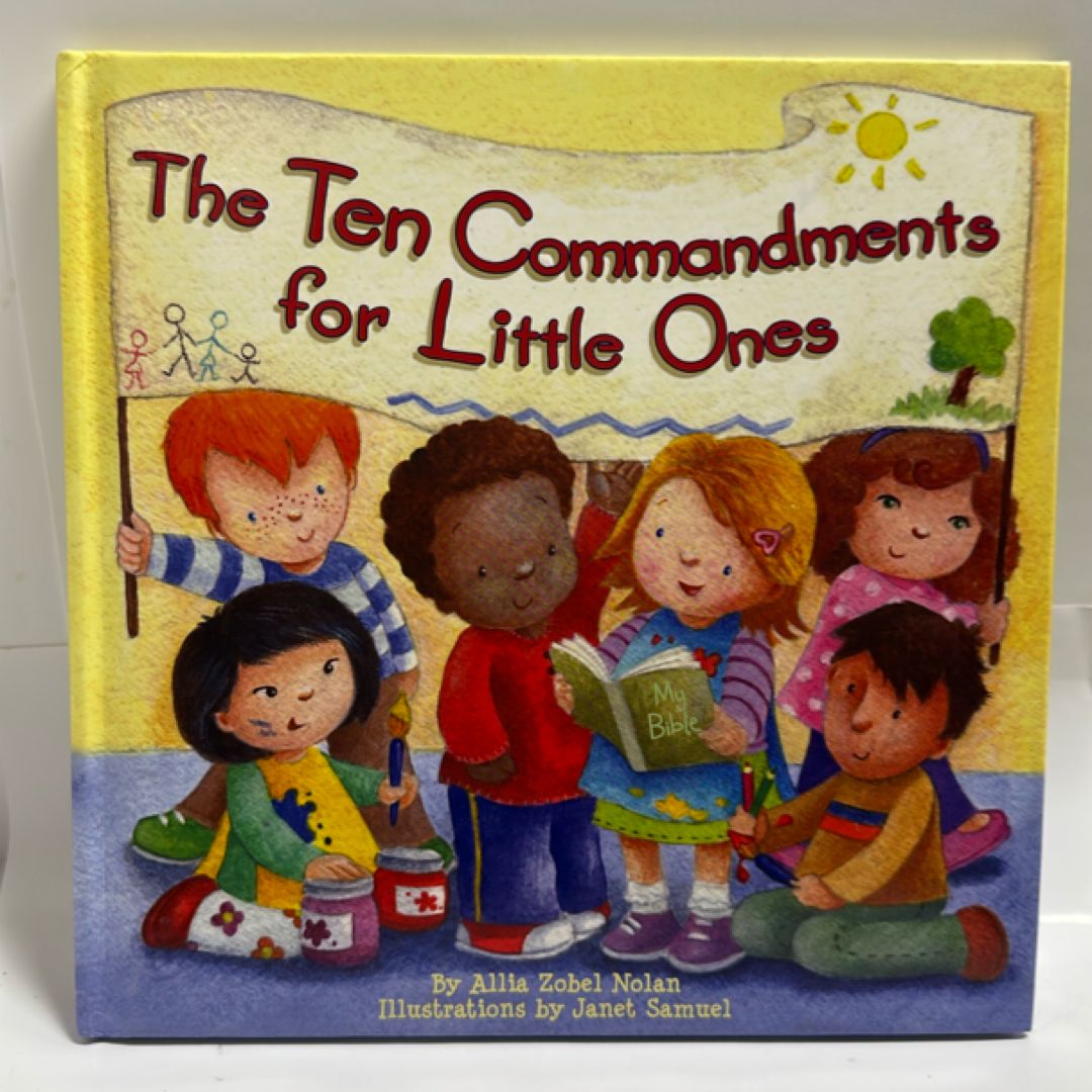 The Ten Commandments for Little Ones