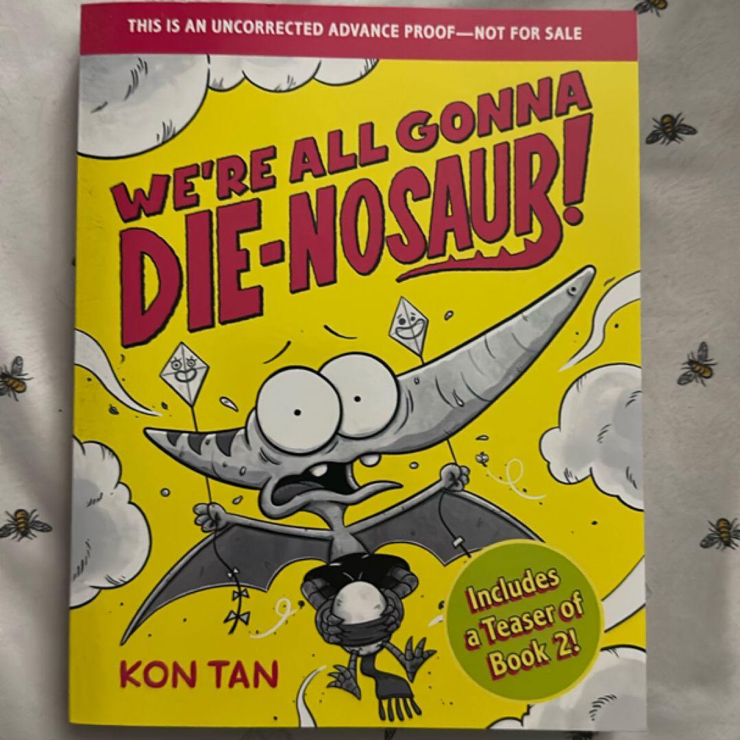 We're All Gonna Die-Nosaur!: Escape of the Apes (ARC)
