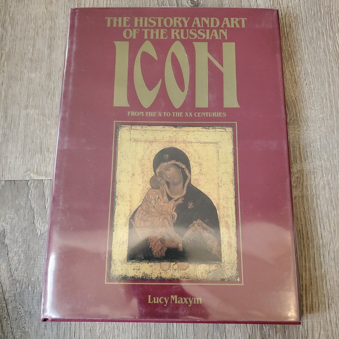 The History and Art of the Russian Icon from the X to the XX Century