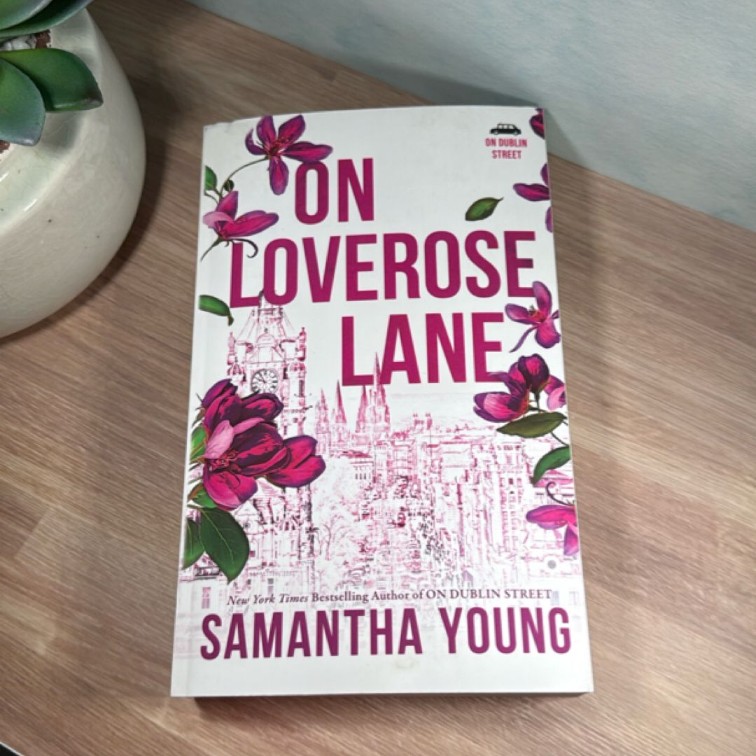On Loverose Lane