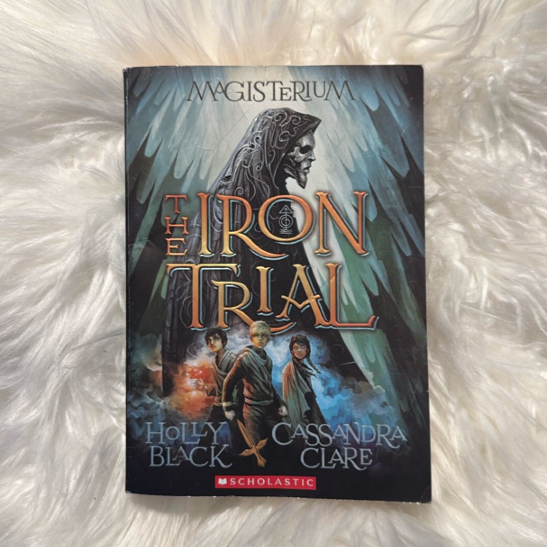 The Iron Trial