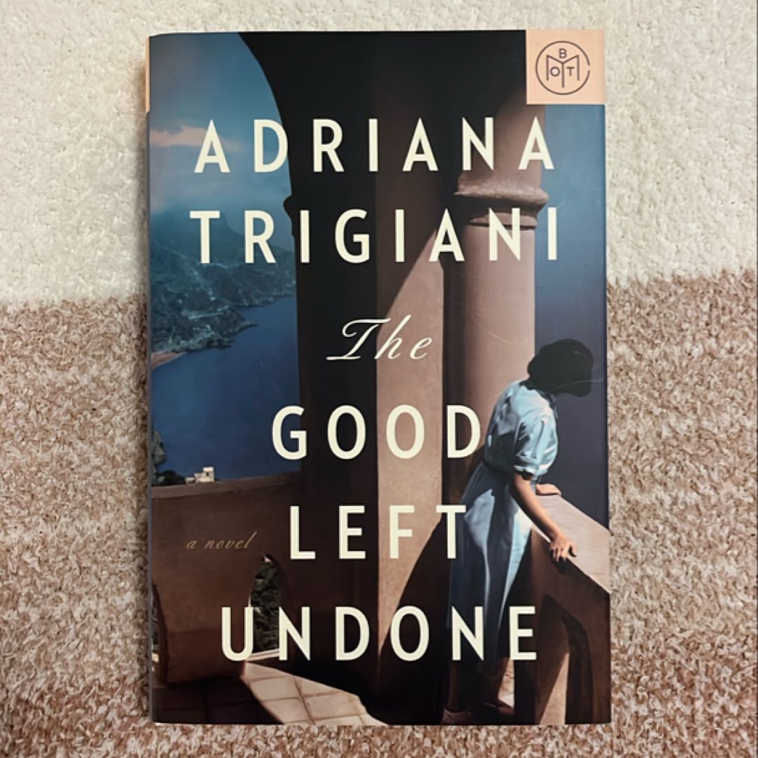 The Good Left Undone