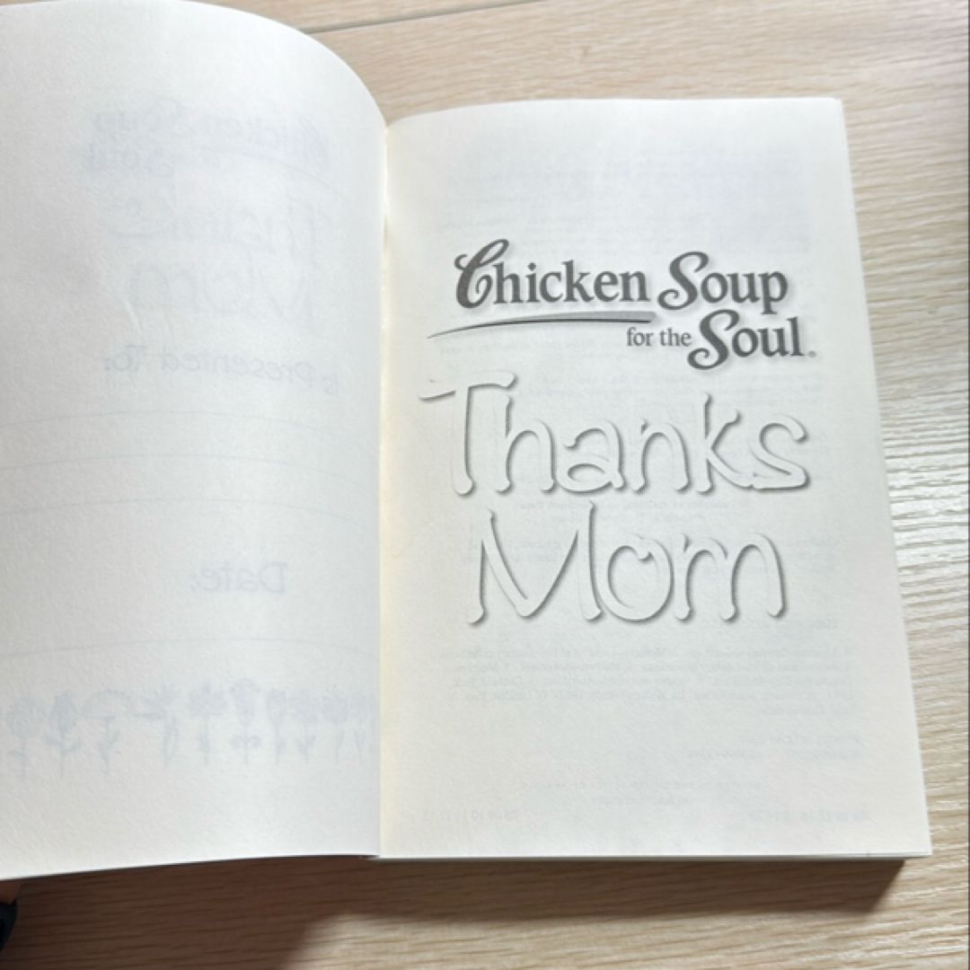 Chicken Soup for the Soul -Thanks Mom