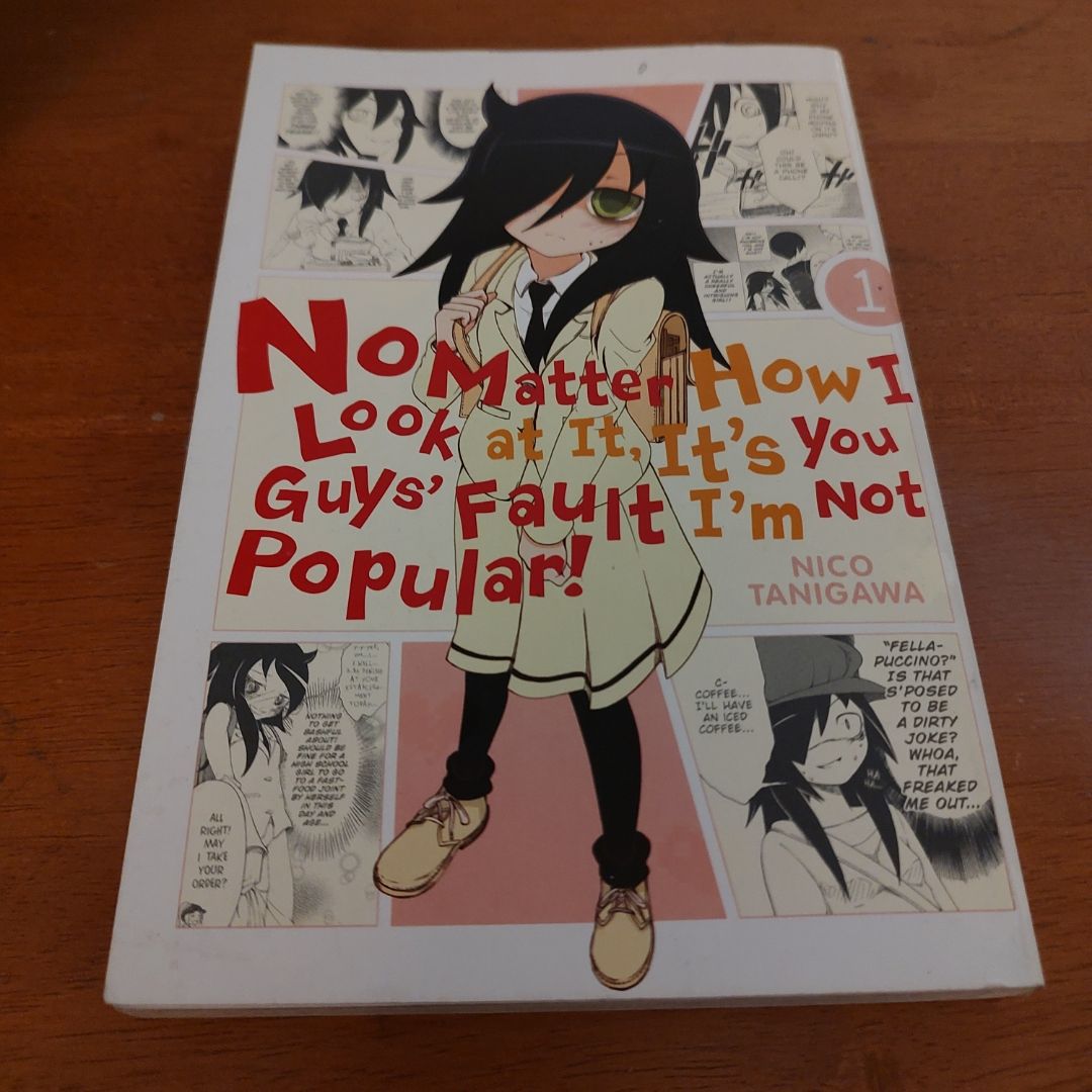 No Matter How I Look at It, It's You Guys' Fault I'm Not Popular!, Vol. 1
