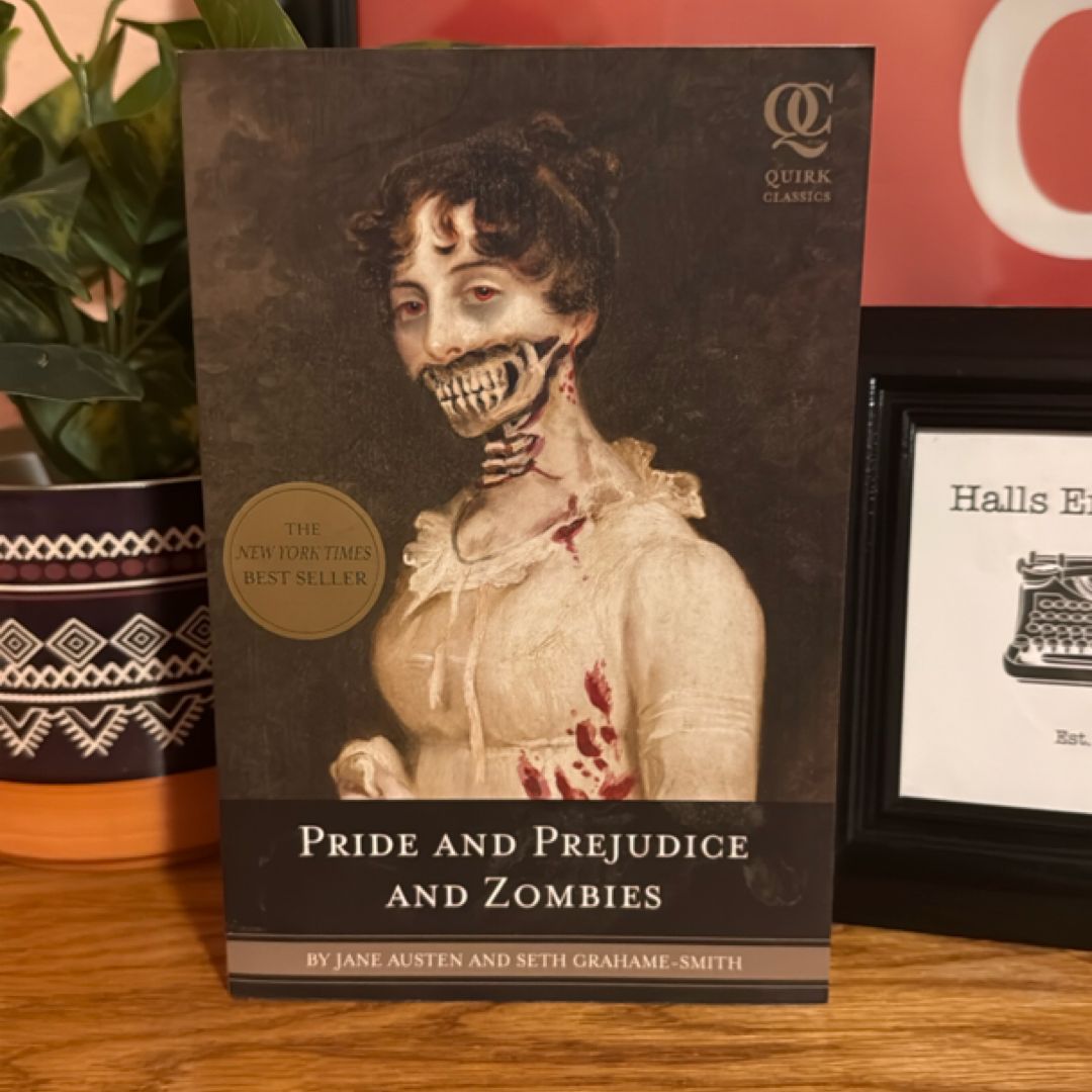 Pride and Prejudice and Zombies