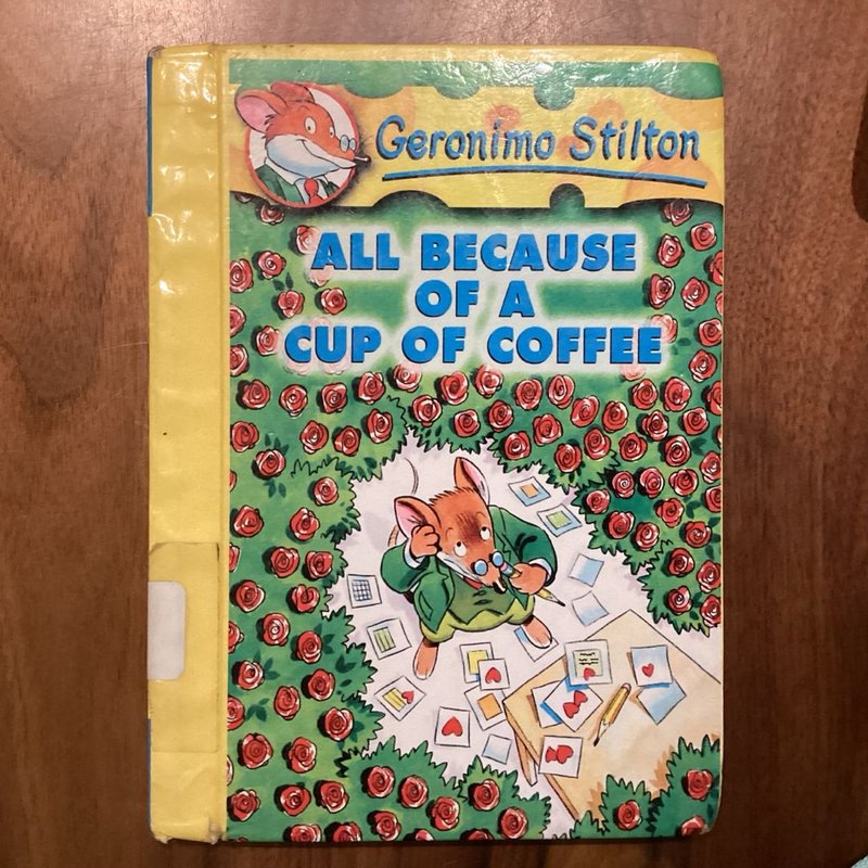 All Because of a Cup of Coffee