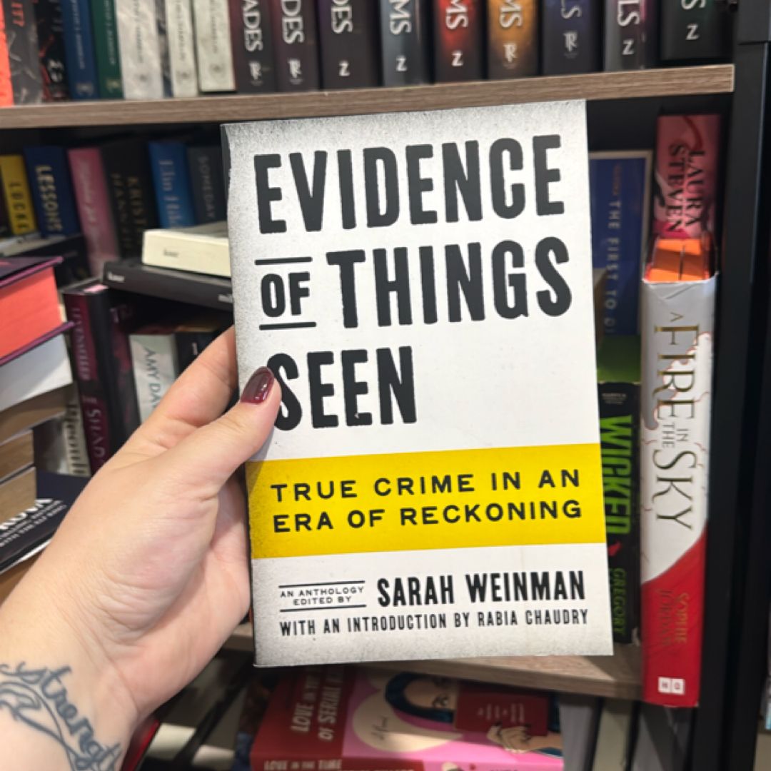 Evidence of Things Seen