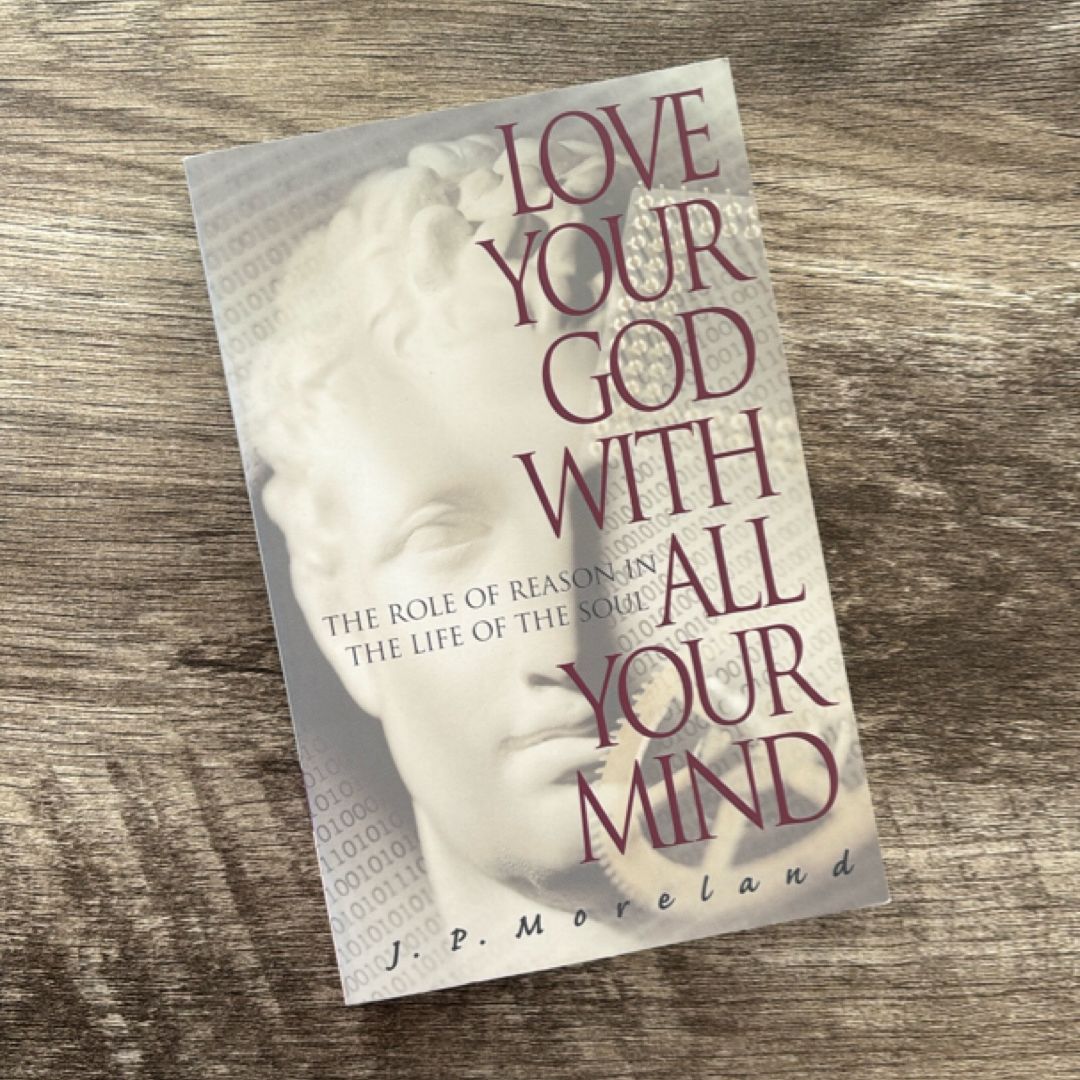 Love Your God with All Your Mind