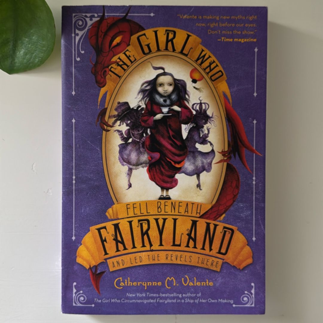 The Girl Who Fell Beneath Fairyland and Led the Revels There