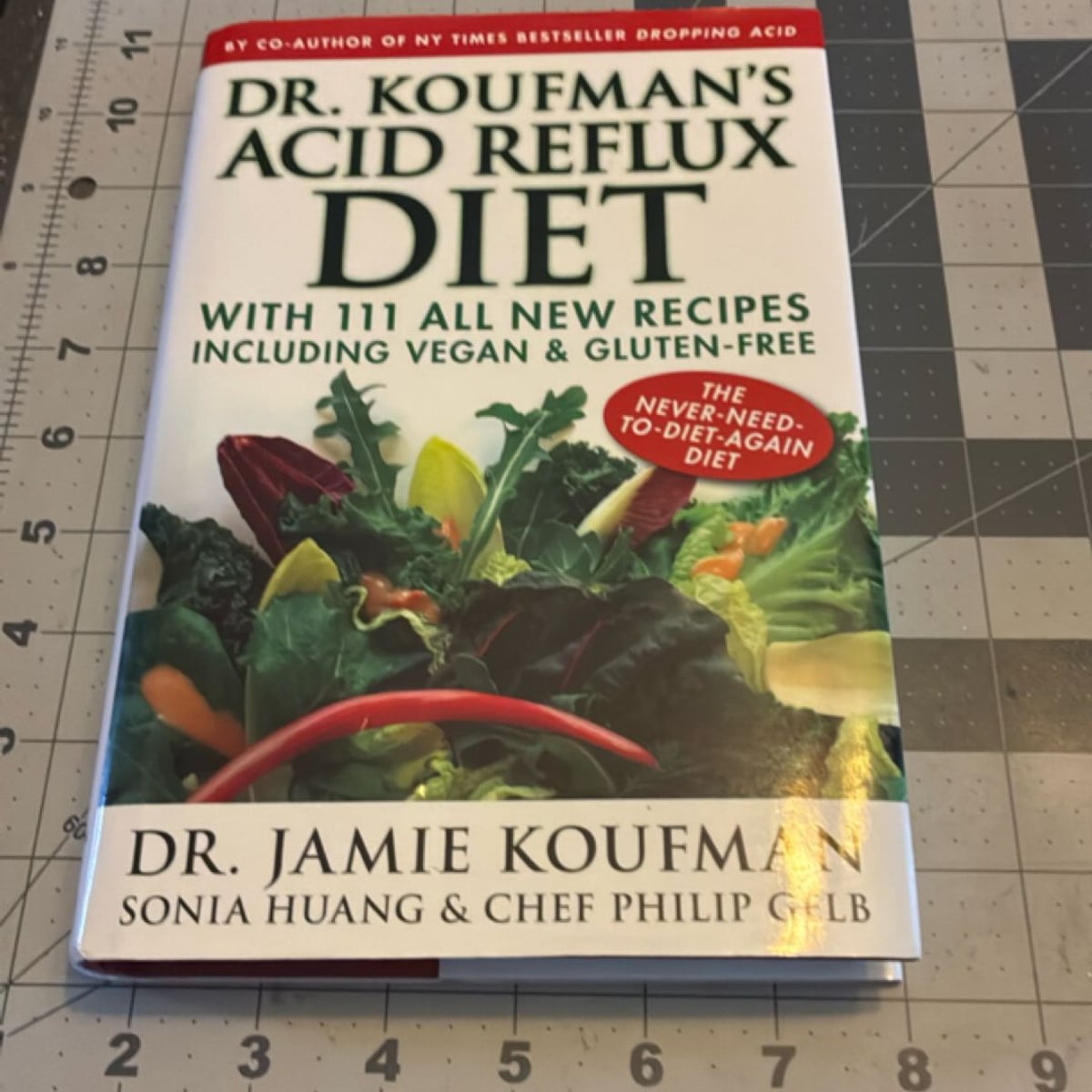Dr. Koufman's Acid Reflux Diet by Philip Gelb, Max Gomez, Jamie Koufman ...