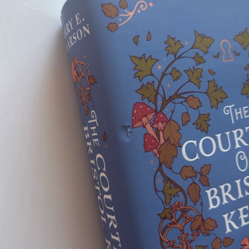 The Courting of Bristol Keats by Mary E. Pearson, Hardcover