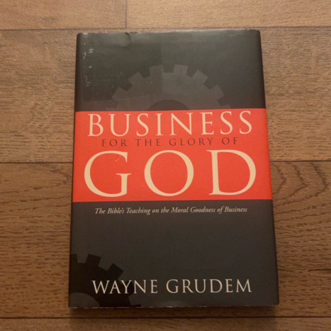 Business for the Glory of God