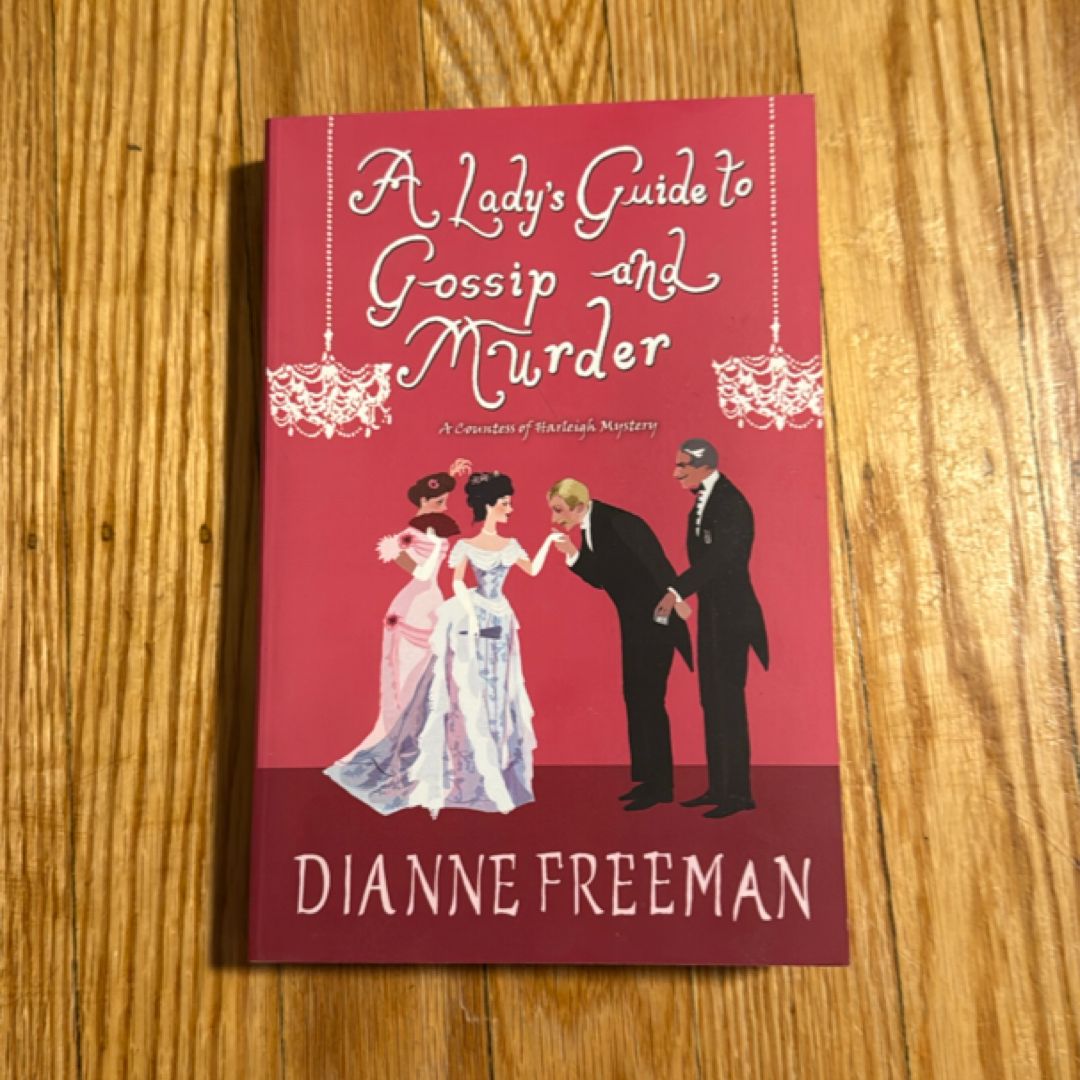 Ladys Guide to Gossip and Murder A