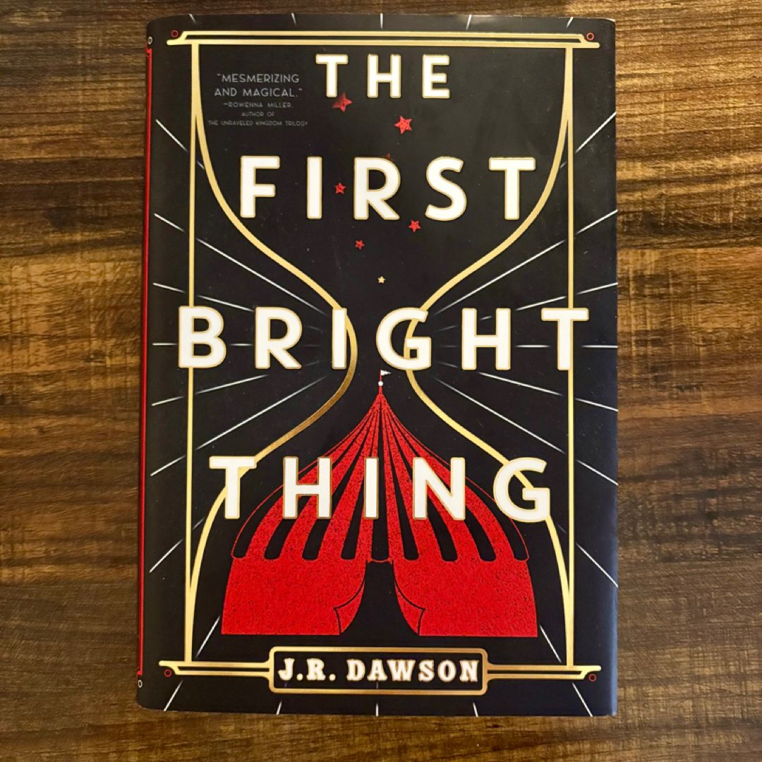 The First Bright Thing