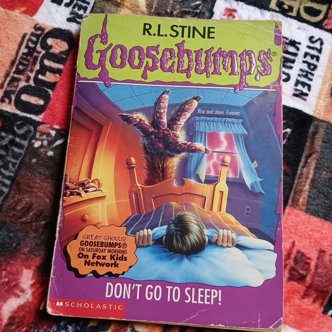 Don't Go to Sleep!