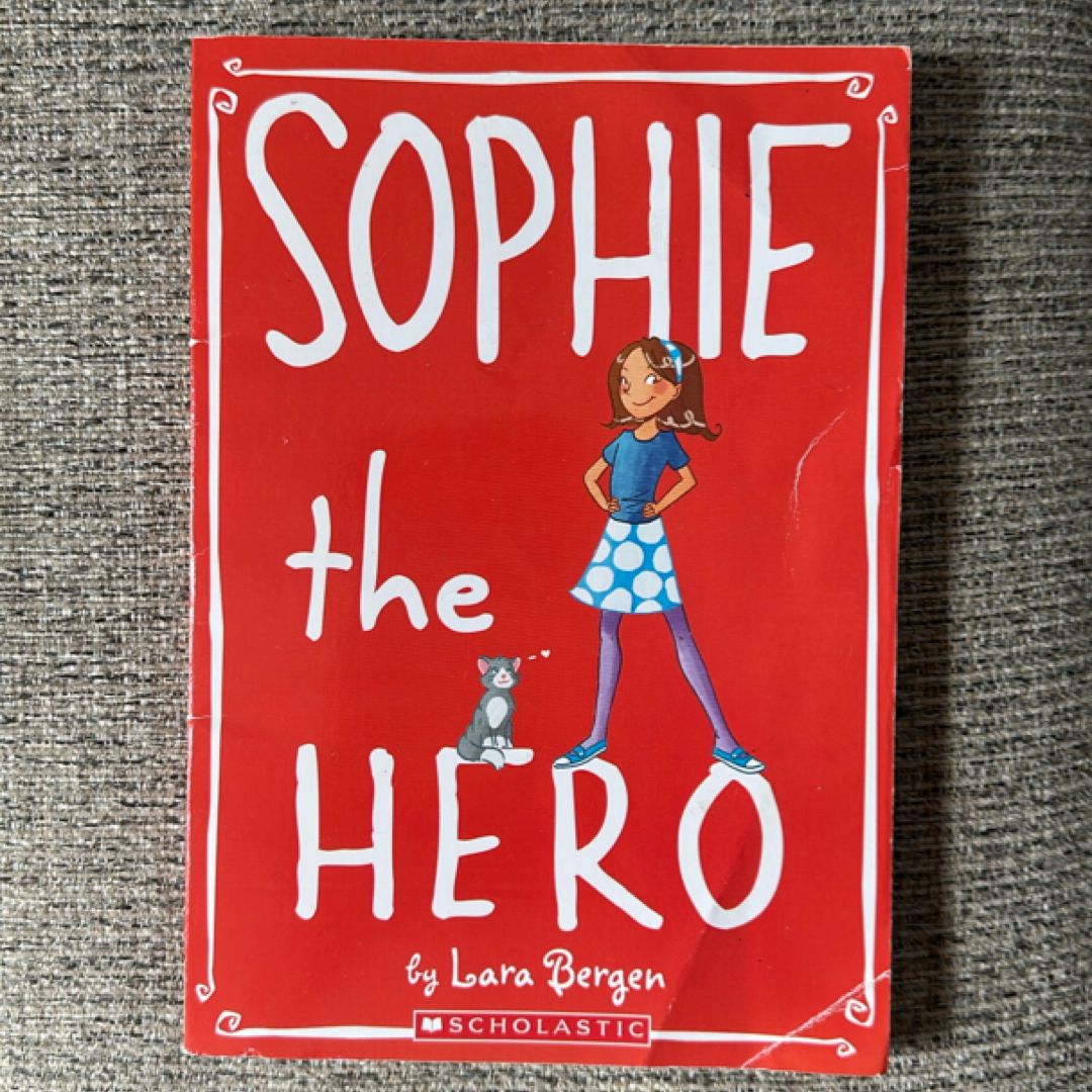 Sophie the Hero