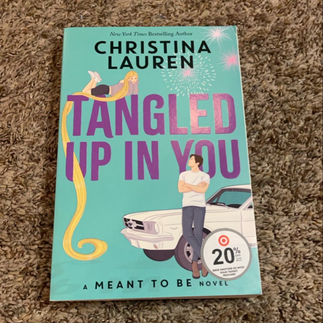 Tangled up in You