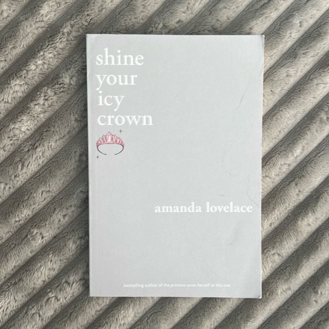 Shine Your Icy Crown