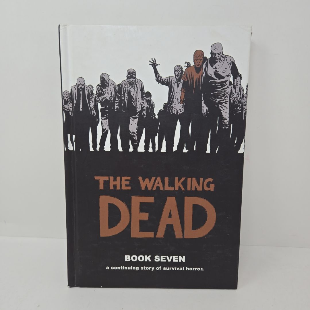 The Walking Dead Book 7