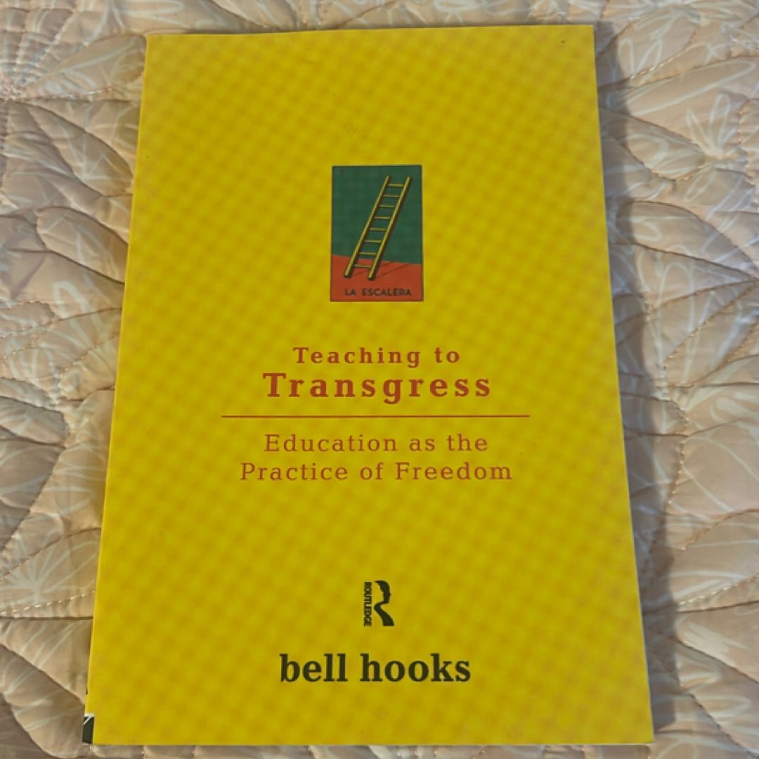 Teaching to Transgress